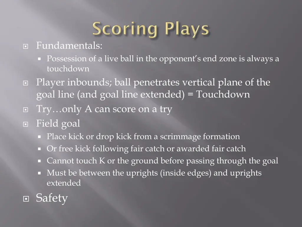 fundamentals possession of a live ball