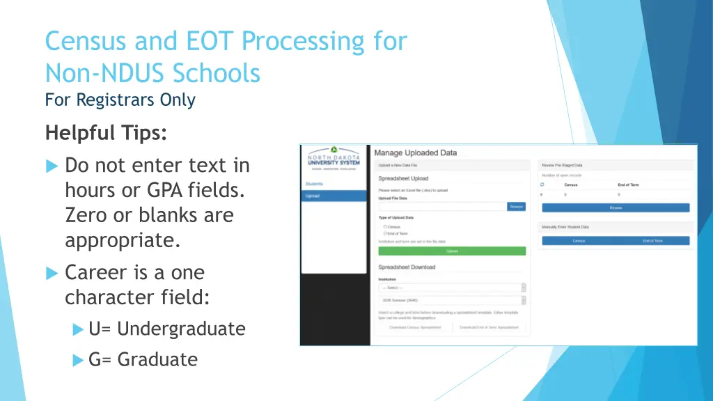 census and eot processing for non ndus schools 2