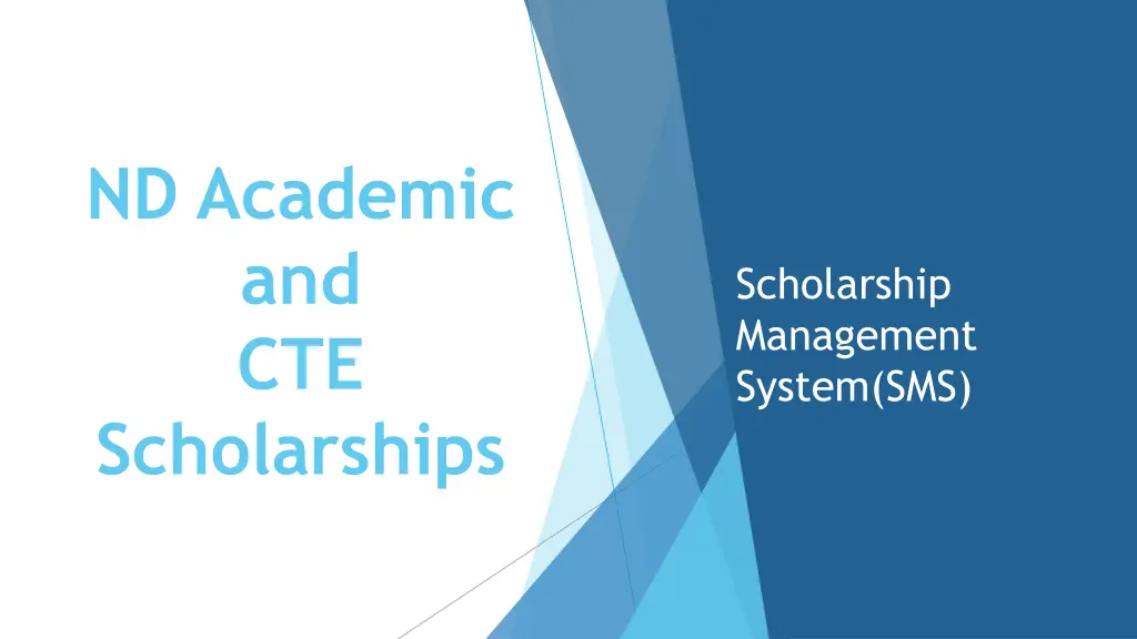 nd academic and cte scholarships