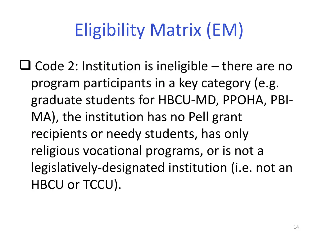 eligibility matrix em 2