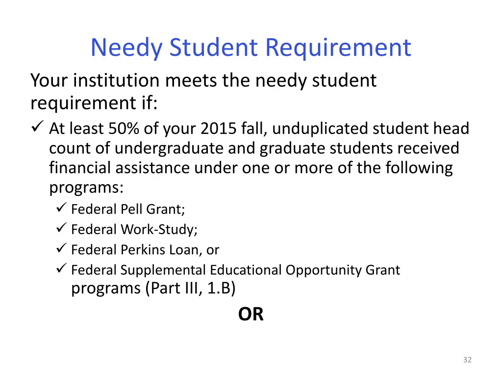 needy student requirement your institution meets