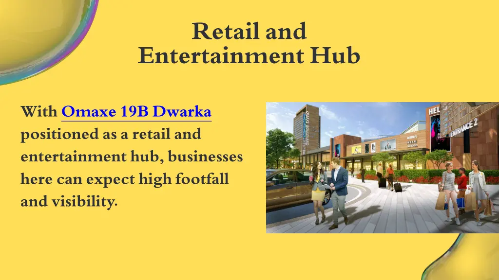 retail and entertainment hub