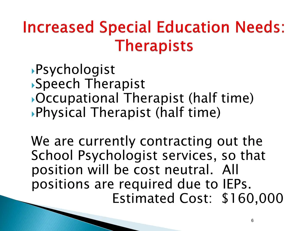 psychologist speech therapist occupational