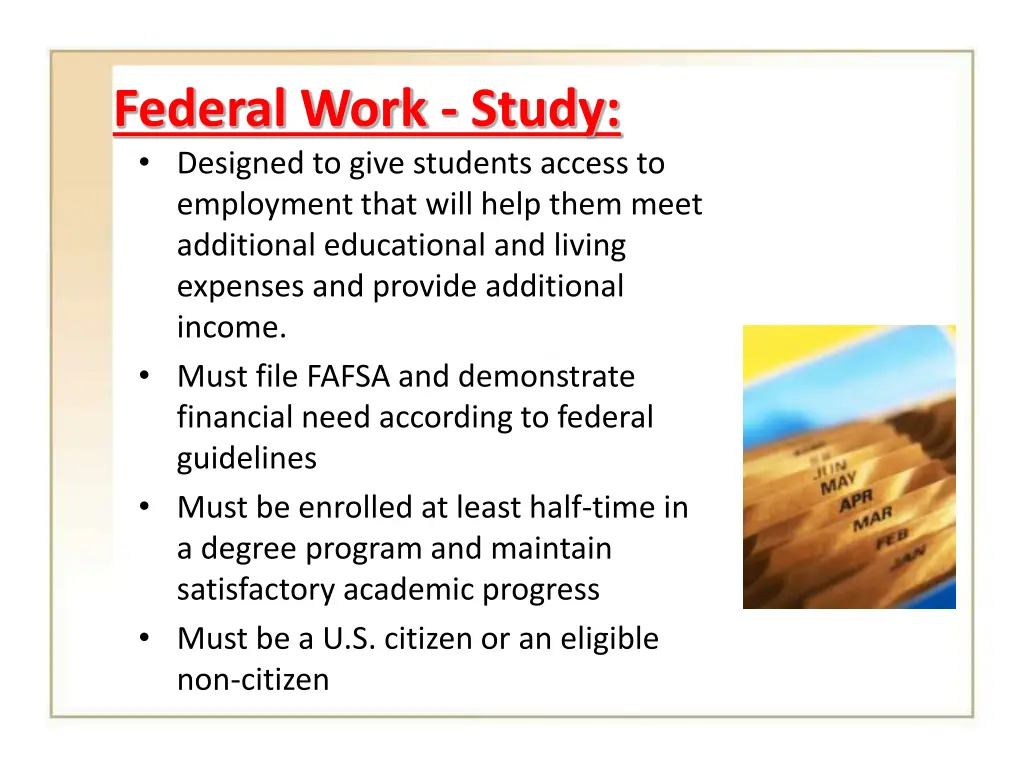 federal work study designed to give students