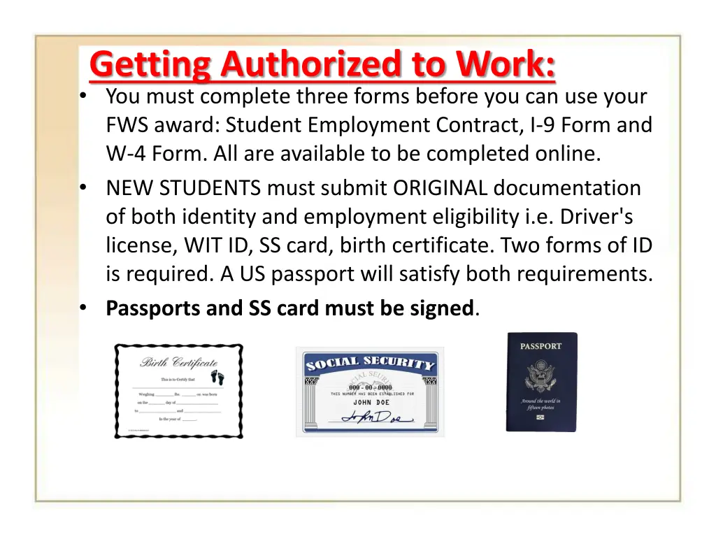 getting authorized to work you must complete