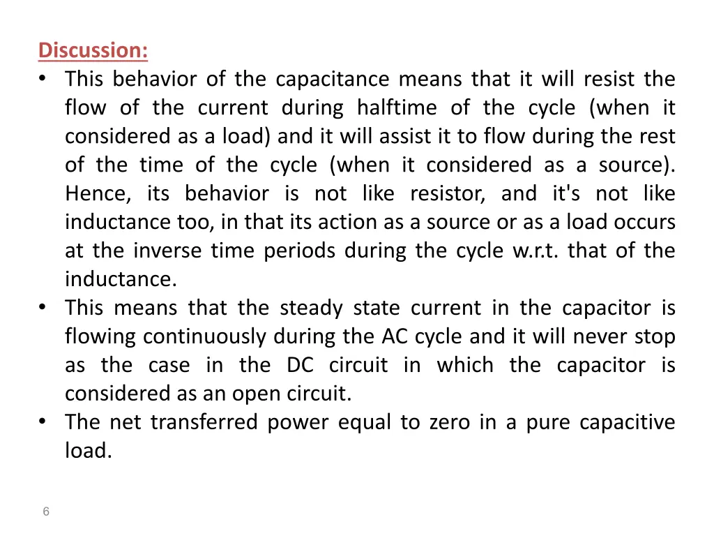 discussion this behavior of the capacitance means