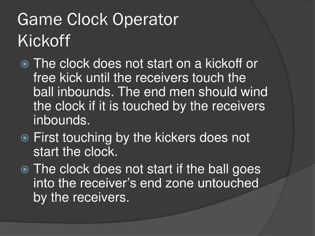 game clock operator kickoff the clock does