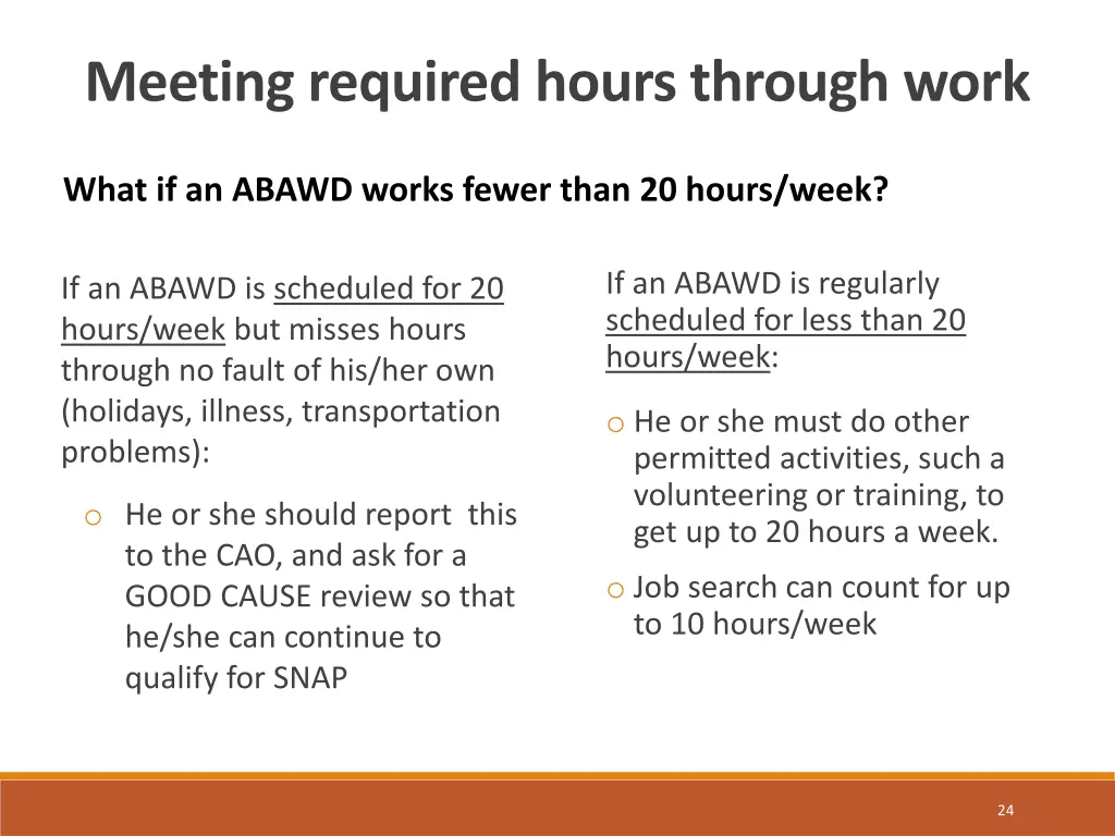 meeting required hours through work