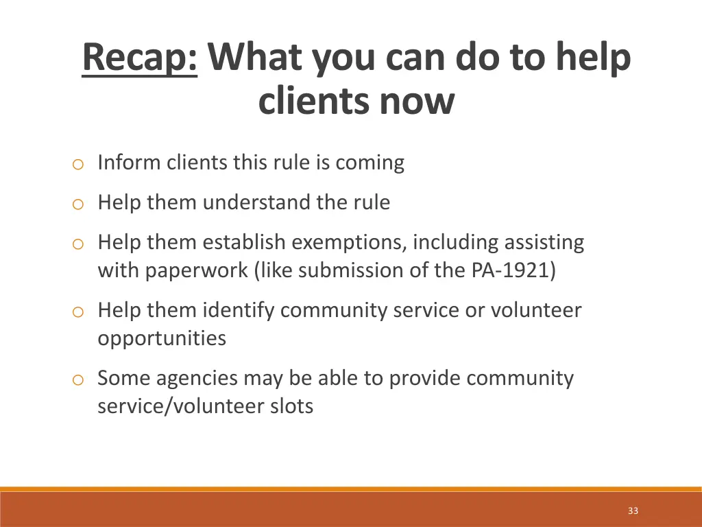 recap what you can do to help clients now