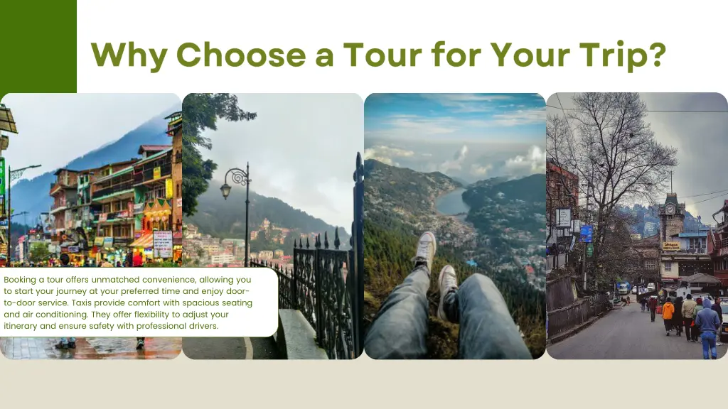 booking a tour offers unmatched convenience