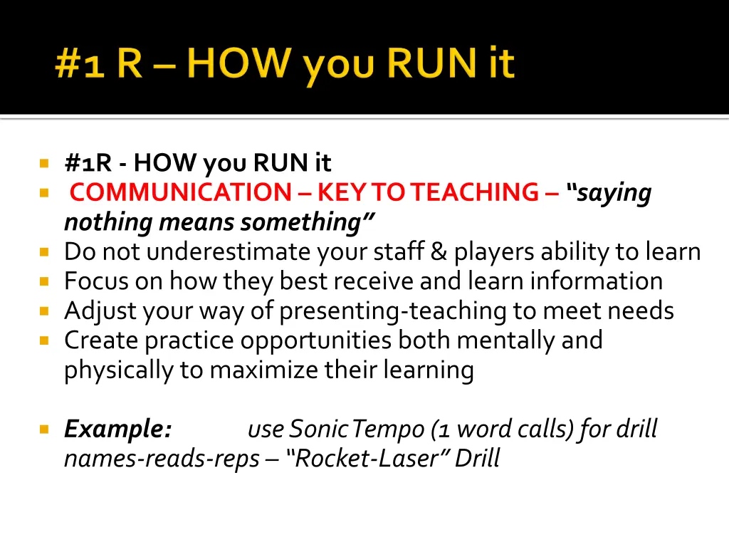 1r how you run it communication key to teaching