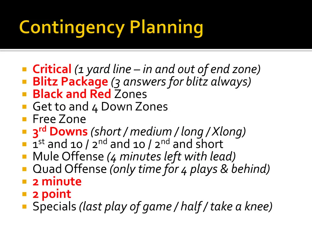 critical 1 yard line in and out of end zone blitz