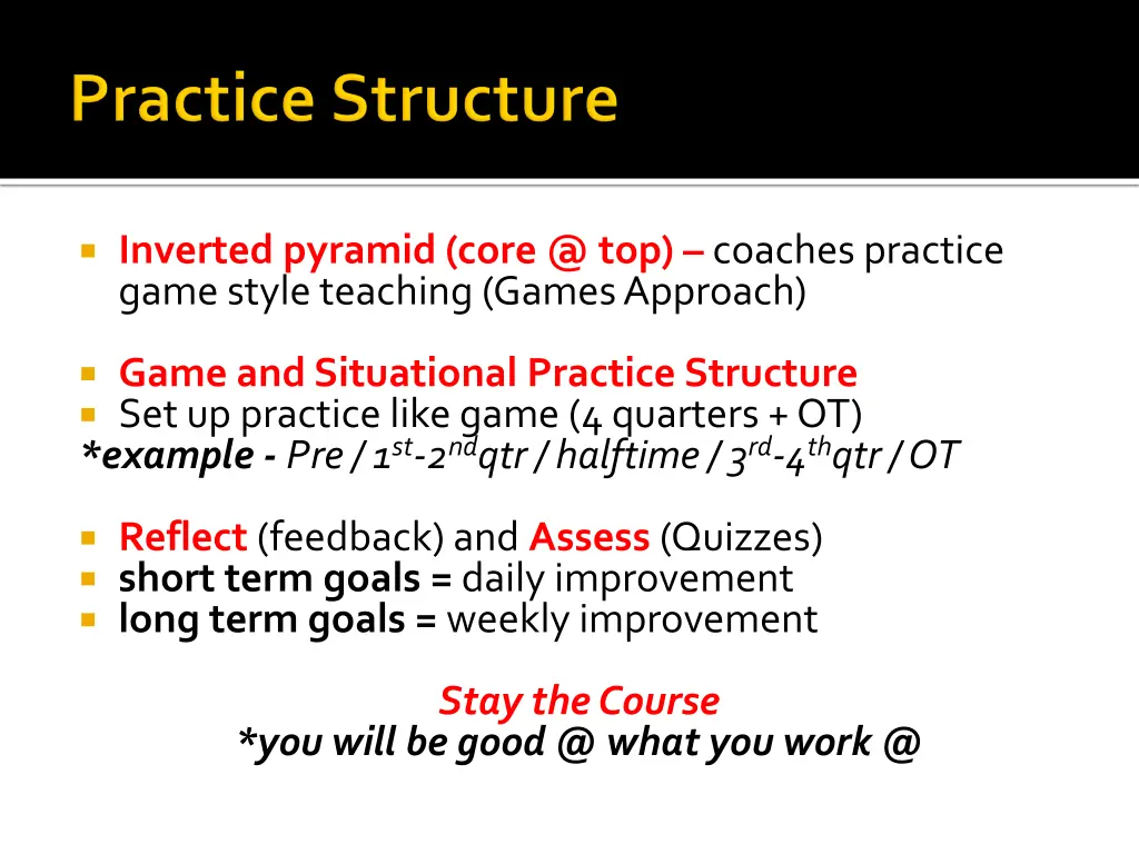 inverted pyramid core @ top coaches practice game