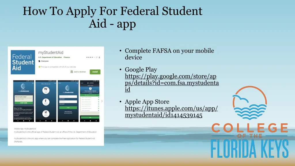 how to apply for federal student aid app