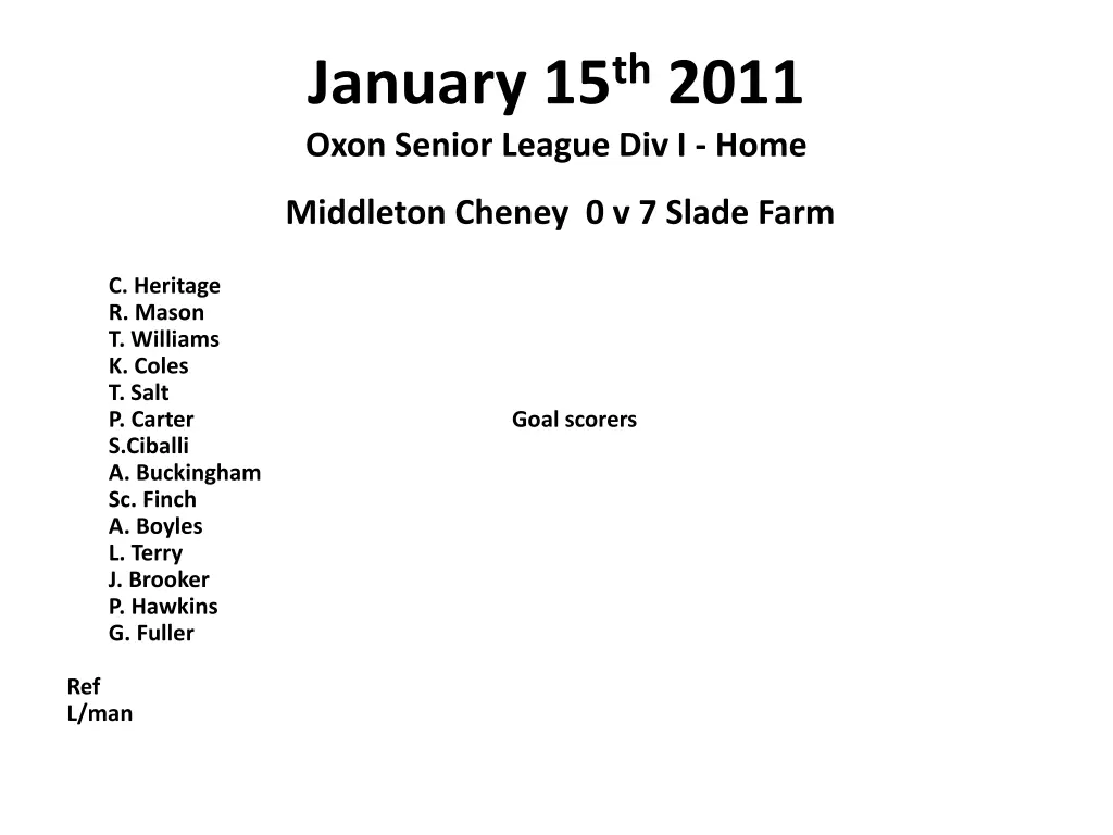 january 15 th 2011 oxon senior league div i home