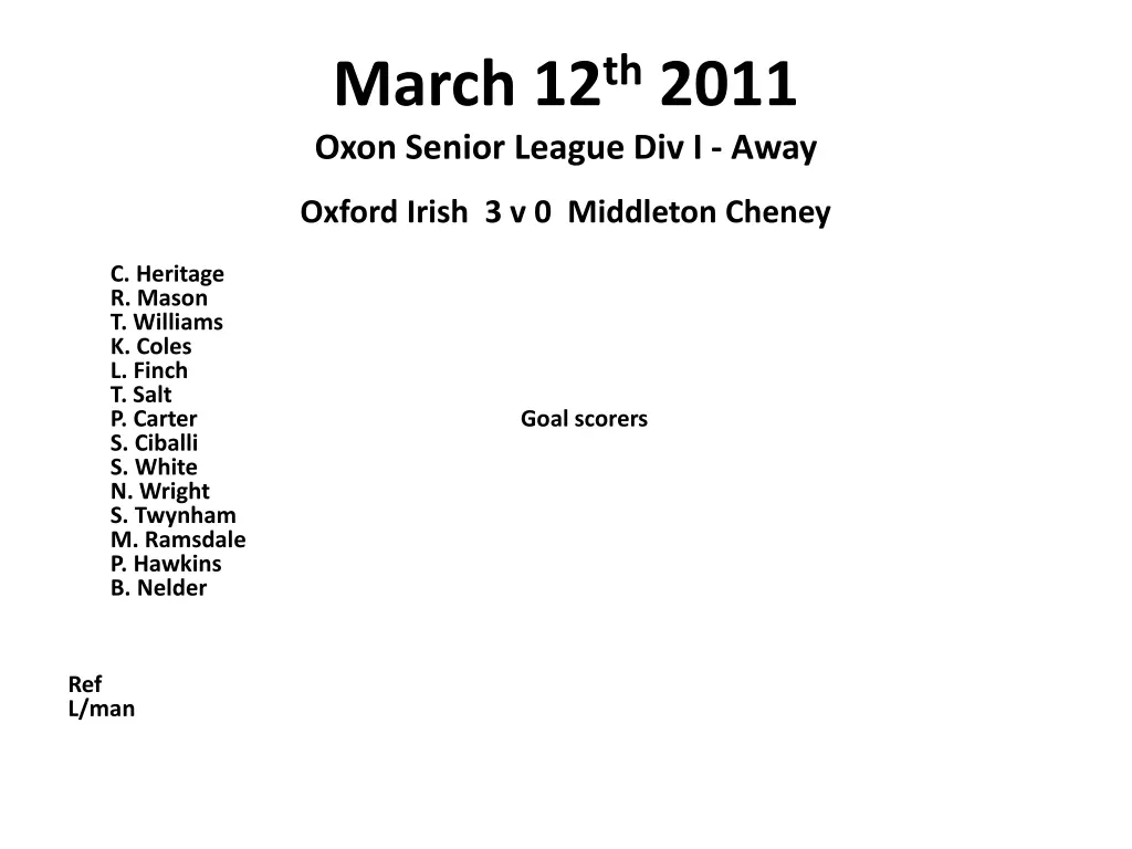 march 12 th 2011 oxon senior league div i away