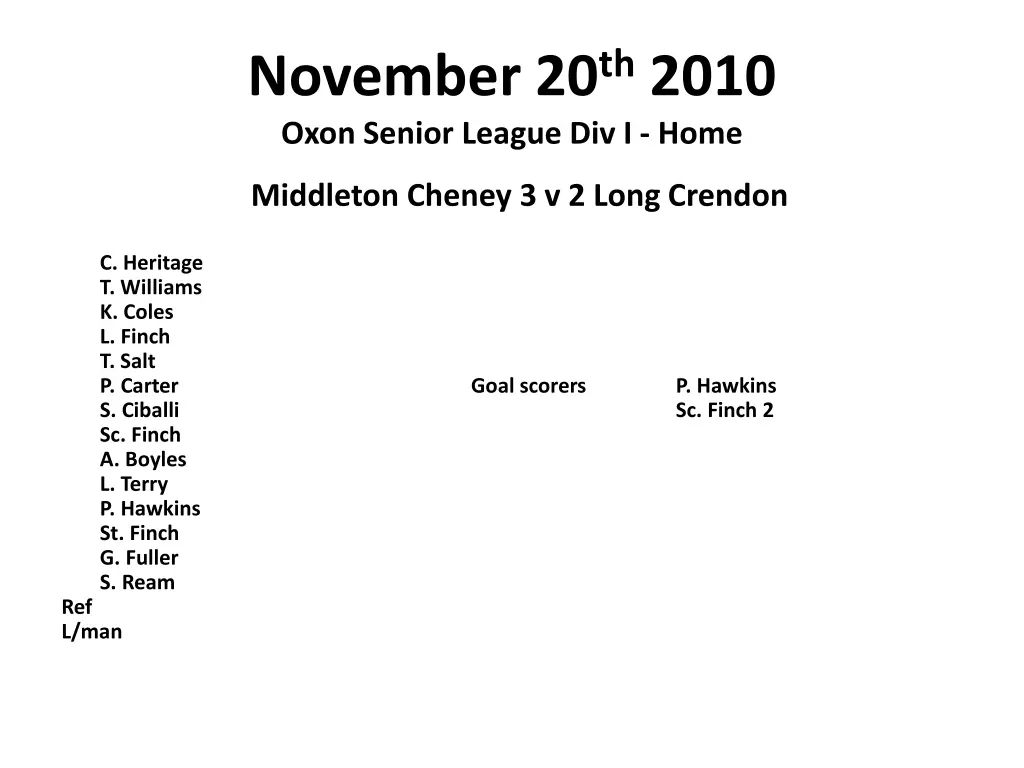 november 20 th 2010 oxon senior league div i home