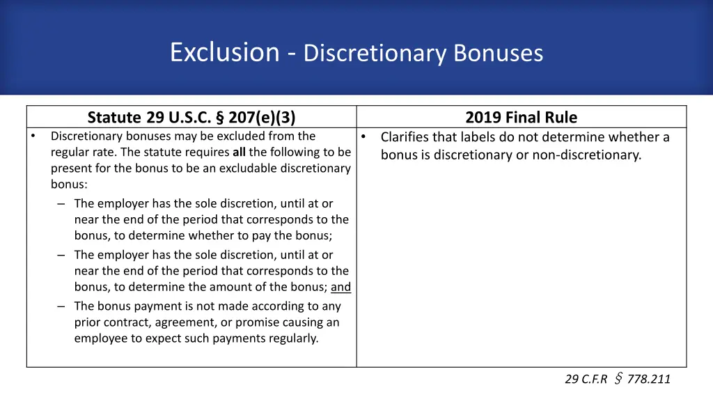 exclusion discretionary bonuses