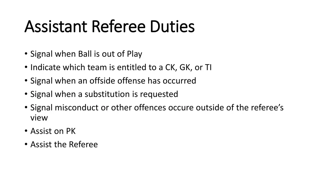 assistant referee duties assistant referee duties