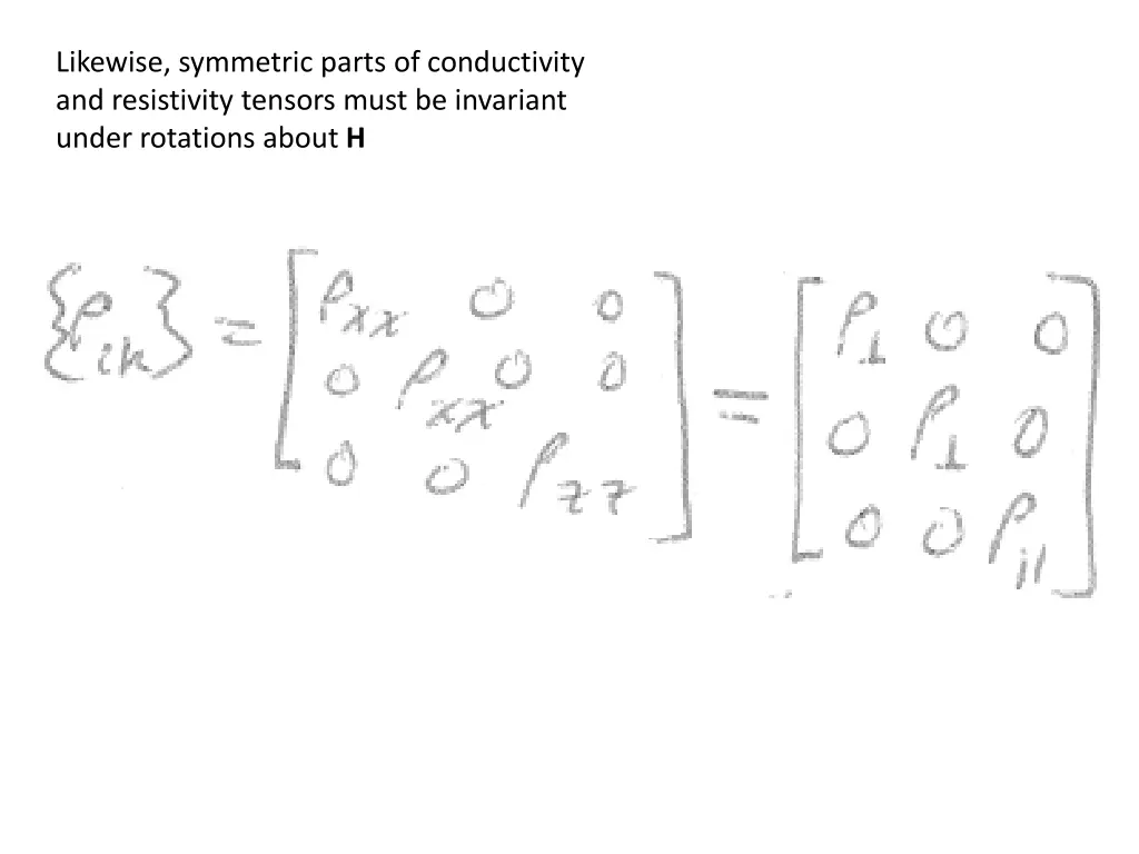 likewise symmetric parts of conductivity