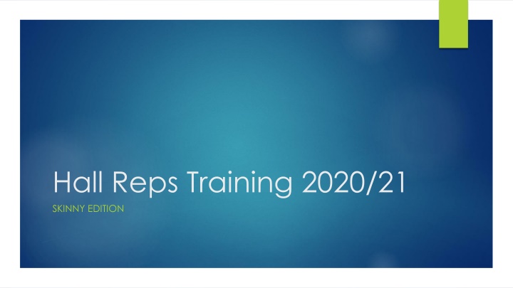 hall reps training 2020 21 skinny edition