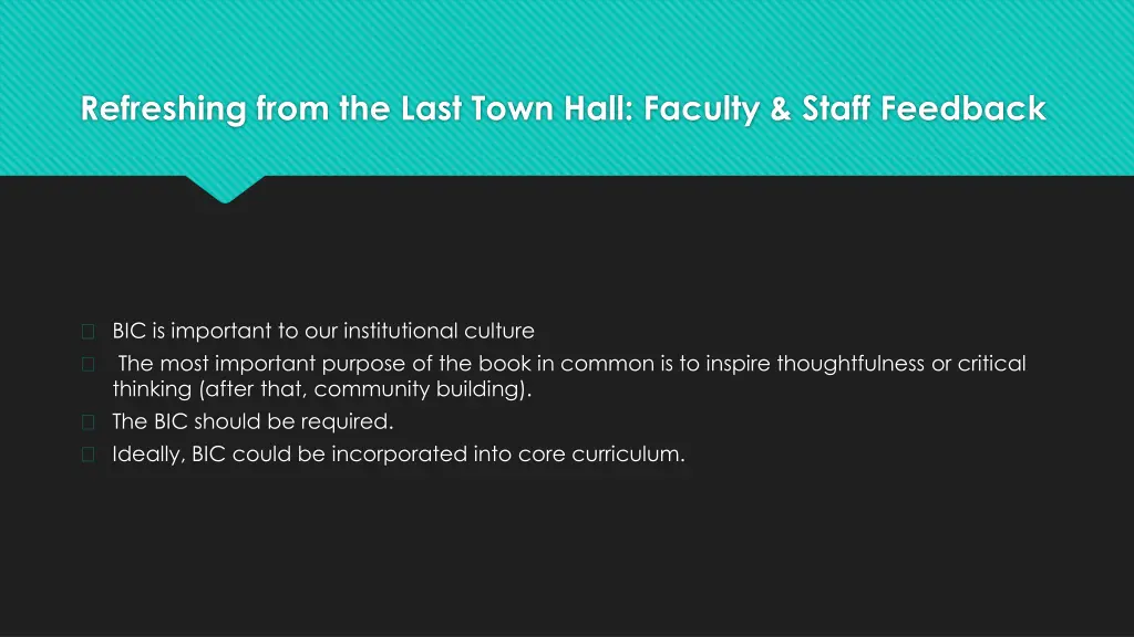 refreshing from the last town hall faculty staff