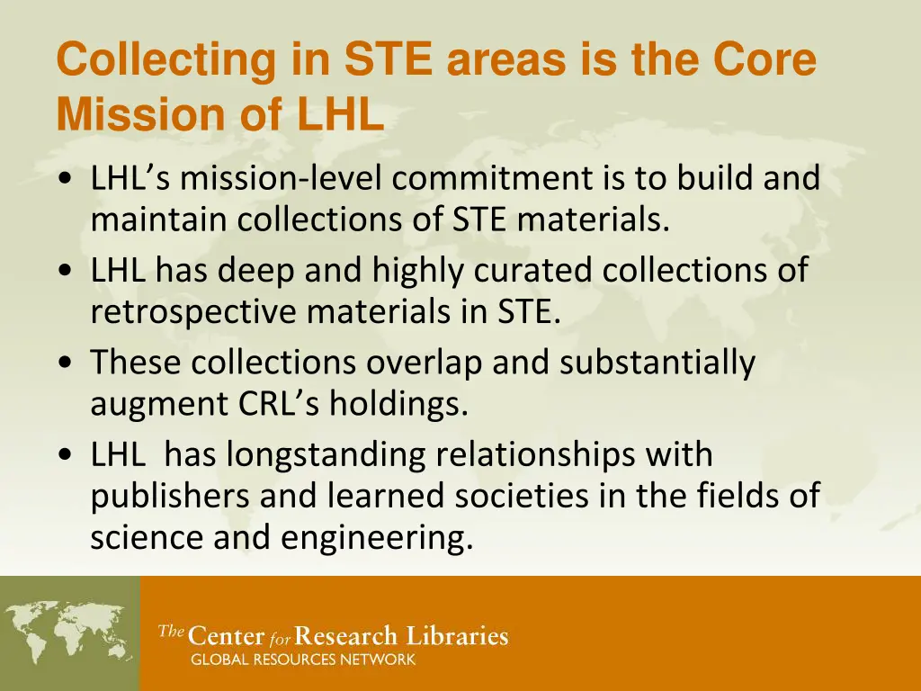 collecting in ste areas is the core mission of lhl