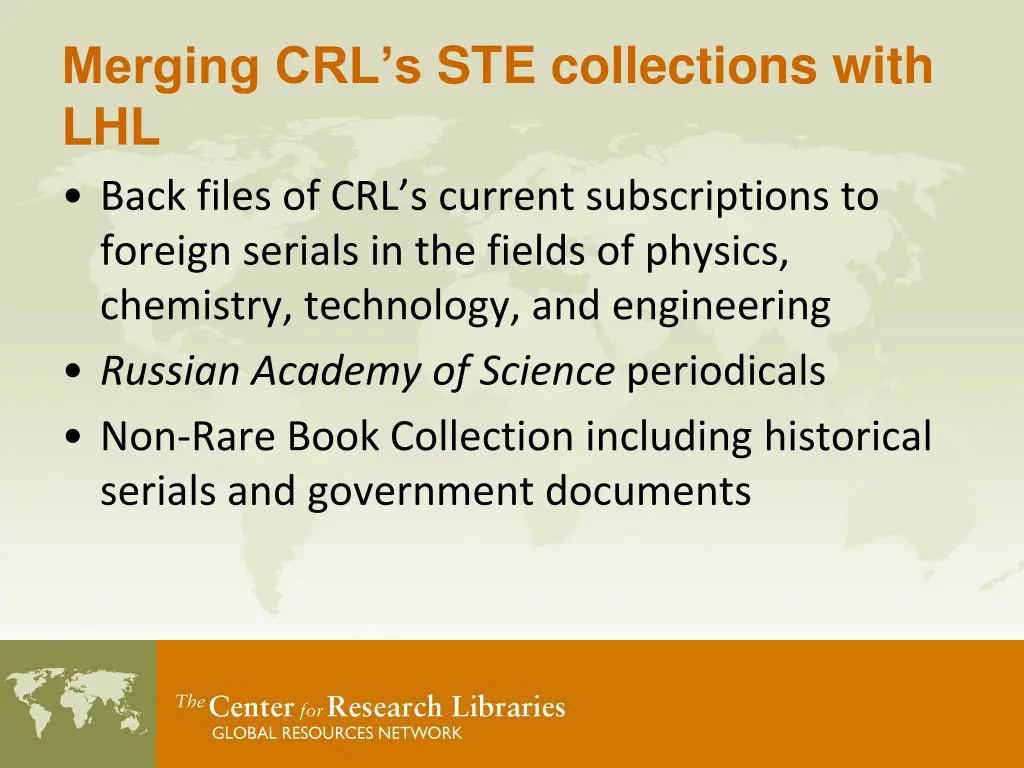 merging crl s ste collections with lhl back files