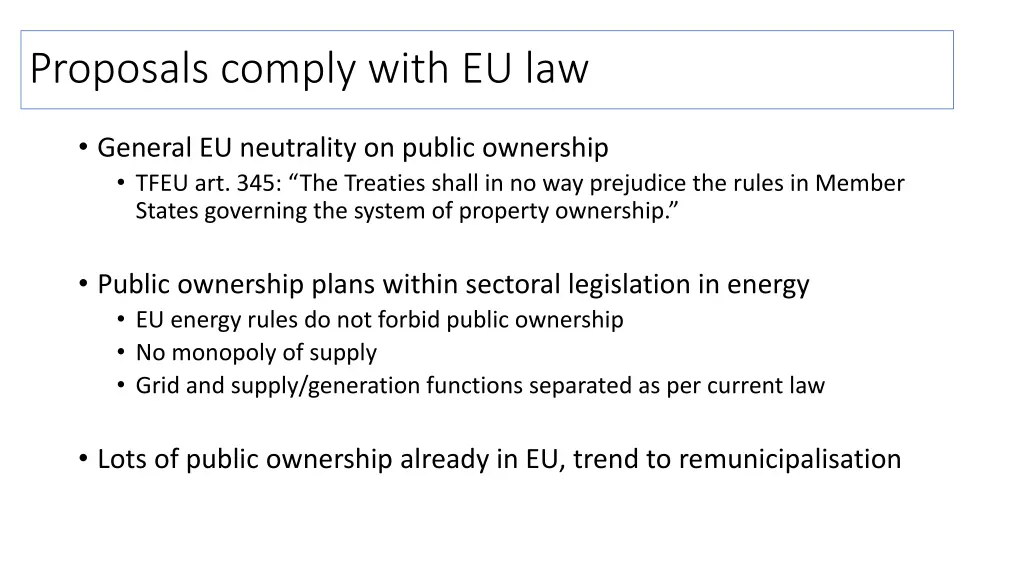 proposals comply with eu law