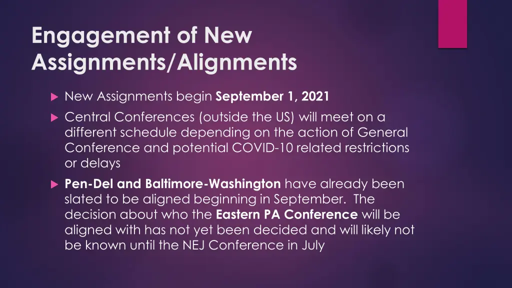 engagement of new assignments alignments