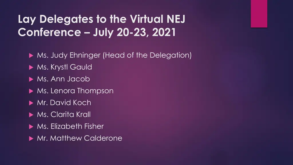 lay delegates to the virtual nej conference july