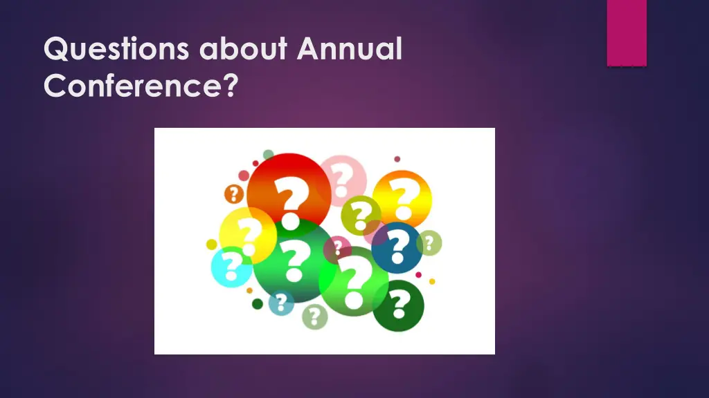 questions about annual conference