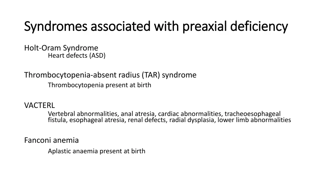 syndromes associated with preaxial deficiency