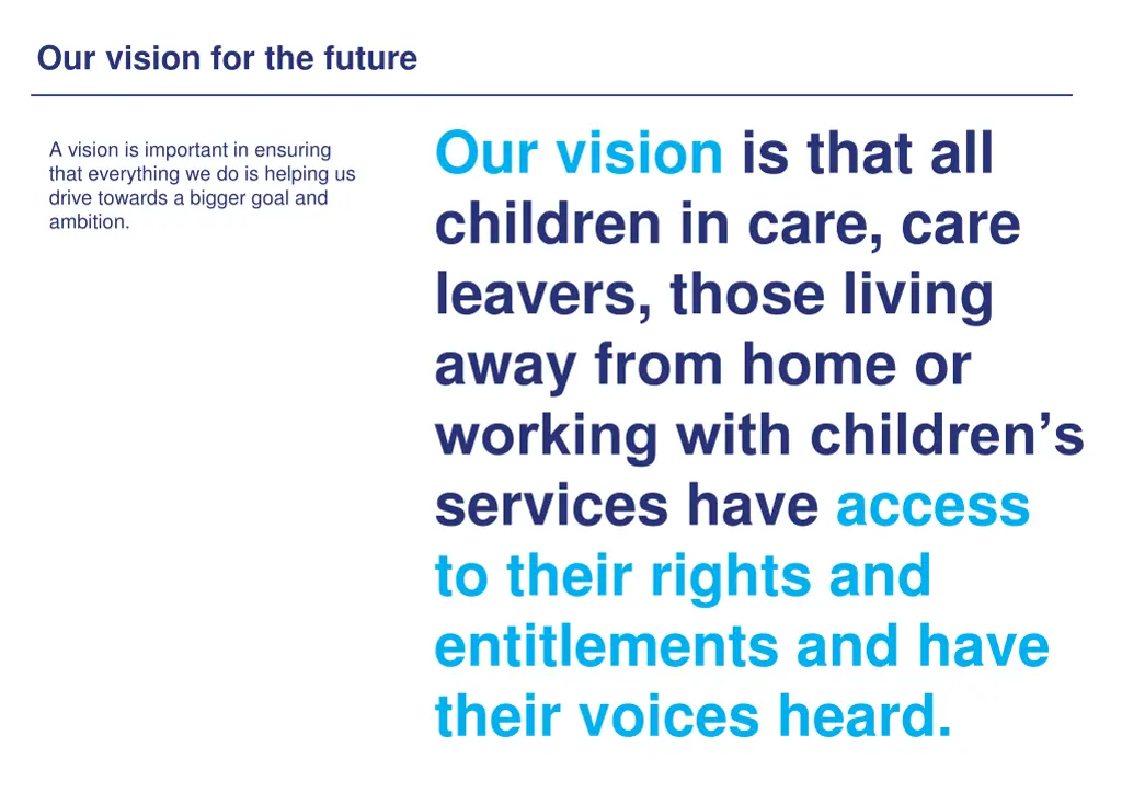 our vision for the future