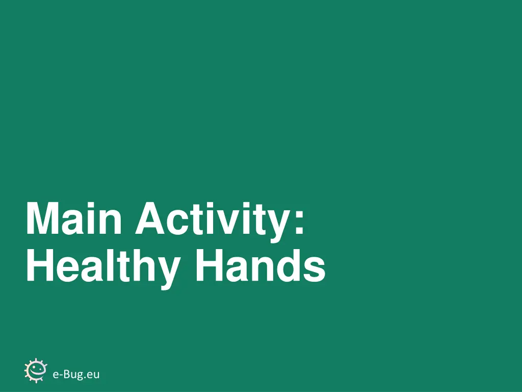 main activity healthy hands