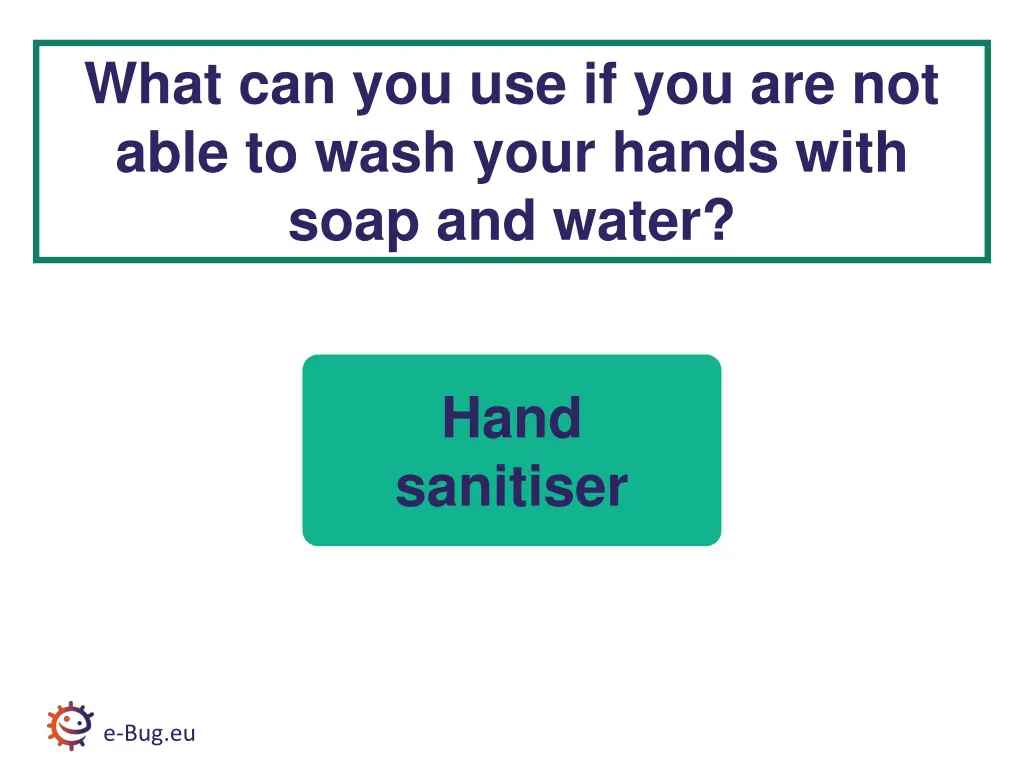 what can you use if you are not able to wash your