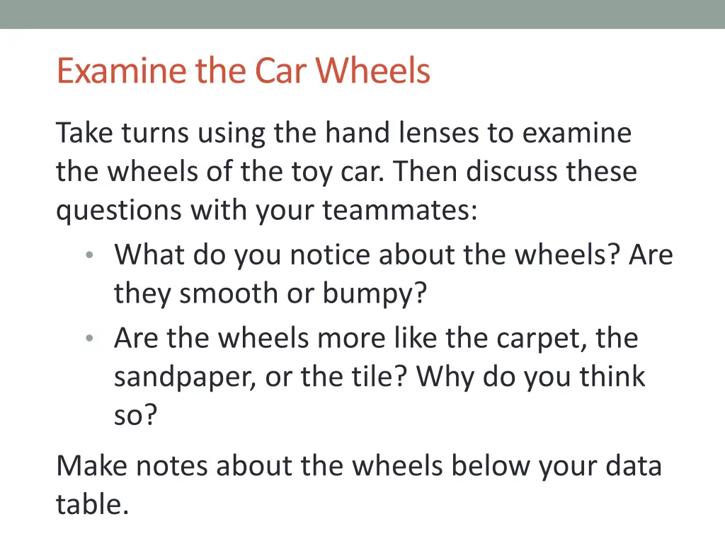 examine the car wheels