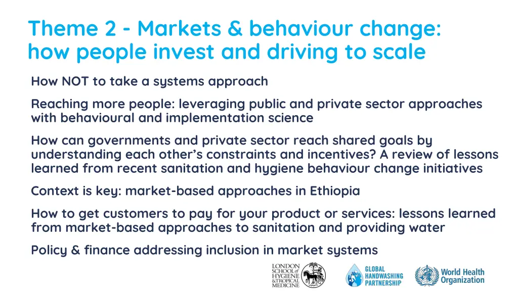 theme 2 markets behaviour change how people