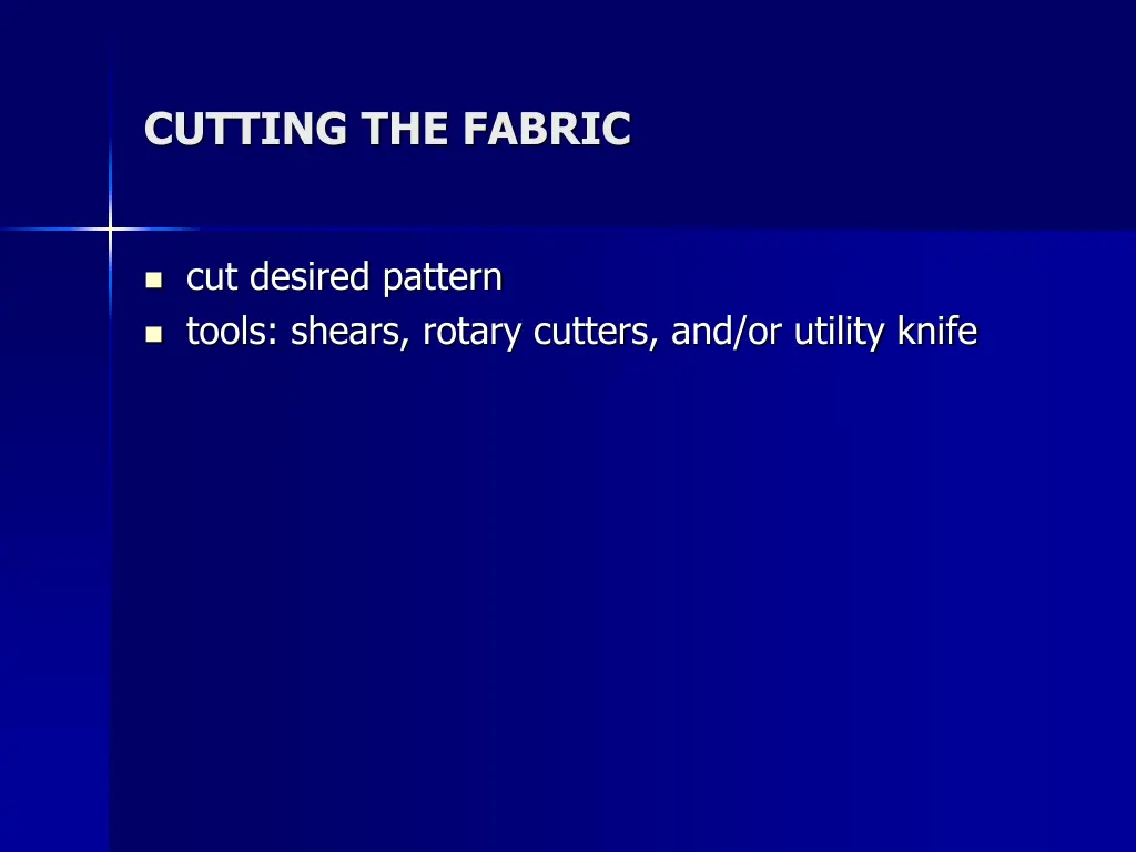 cutting the fabric