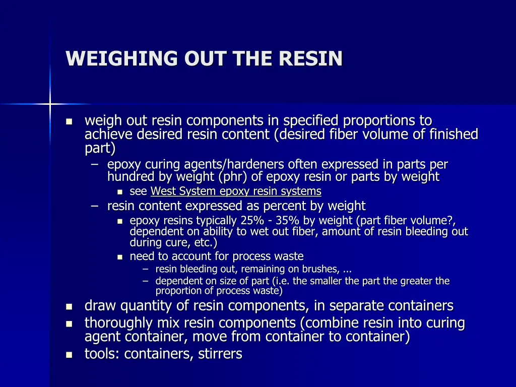 weighing out the resin