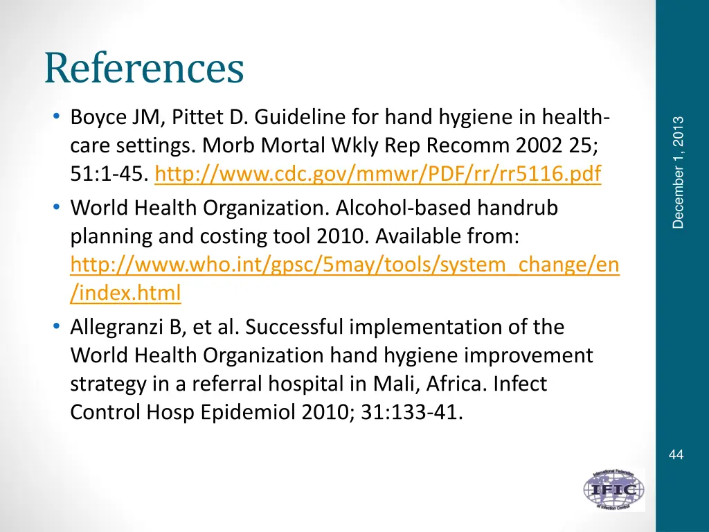 references boyce jm pittet d guideline for hand