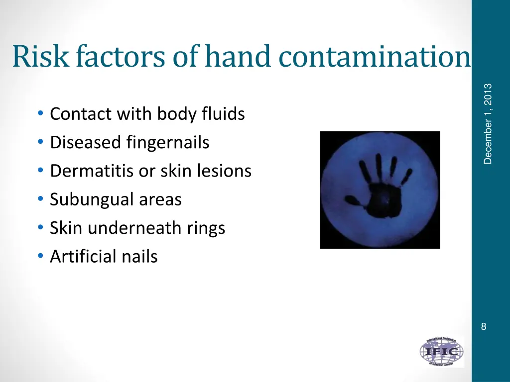 risk factors of hand contamination