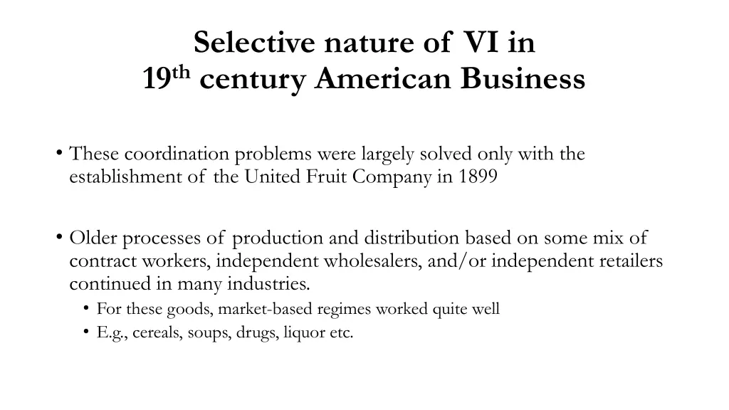 selective nature of vi in 19 th century american