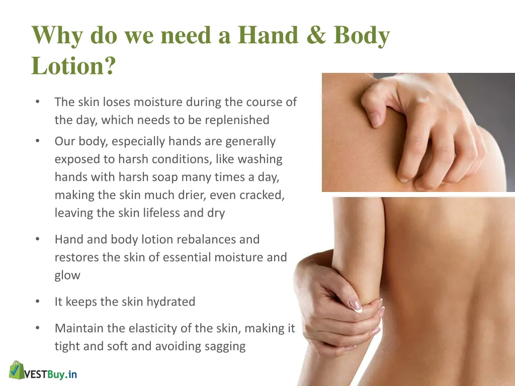 why do we need a hand body lotion