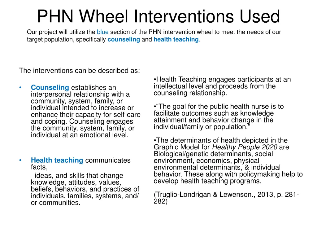 phn wheel interventions used our project will