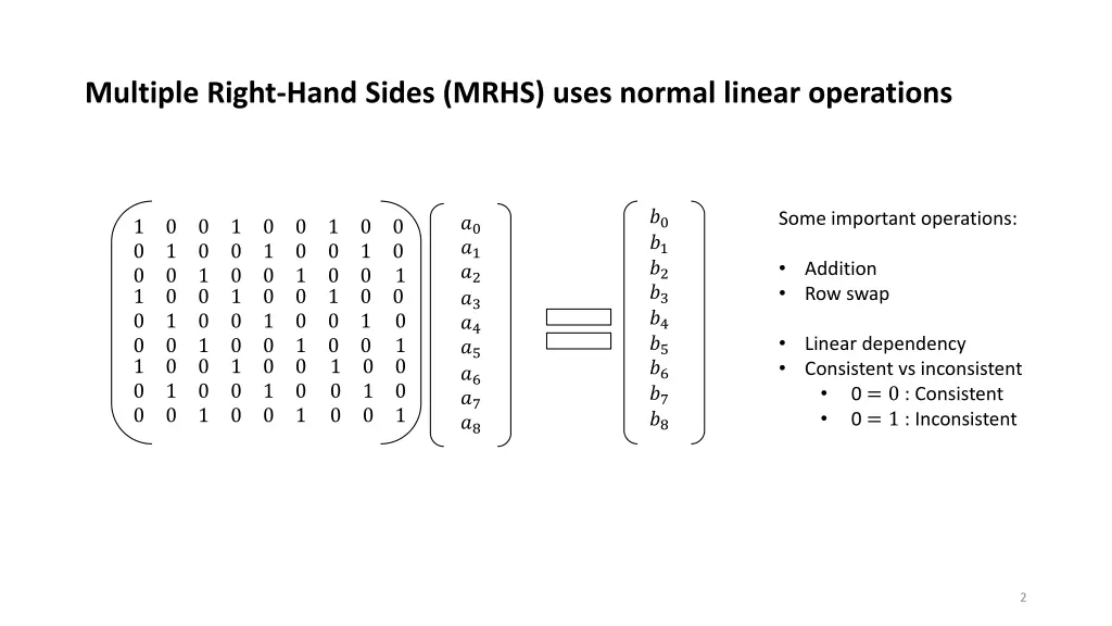 multiple right hand sides mrhs uses normal linear