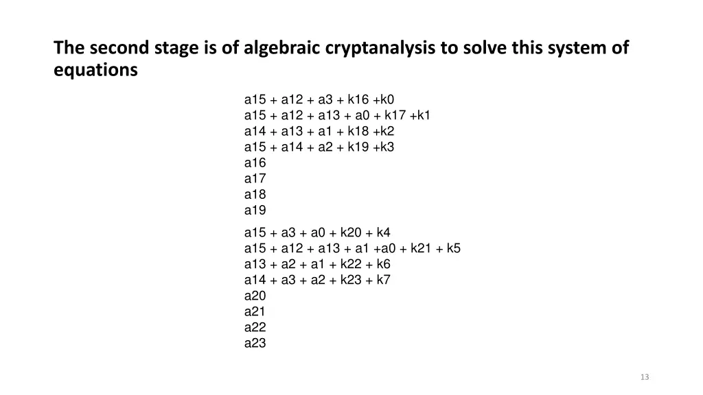 the second stage is of algebraic cryptanalysis 1