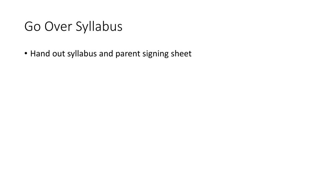 go over syllabus