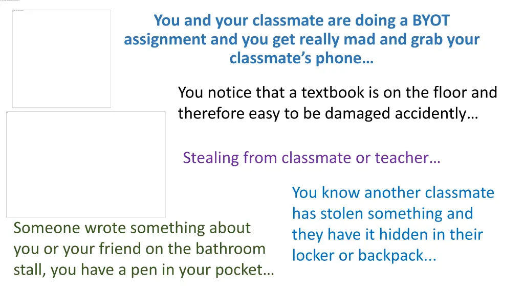 you and your classmate are doing a byot