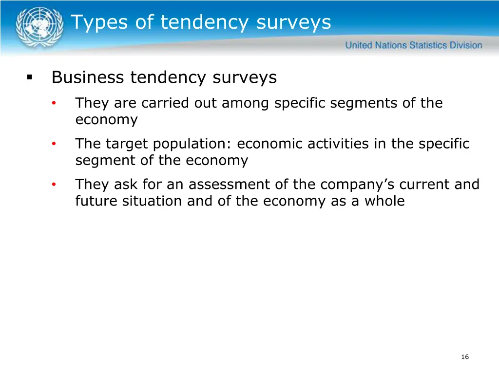 types of tendency surveys